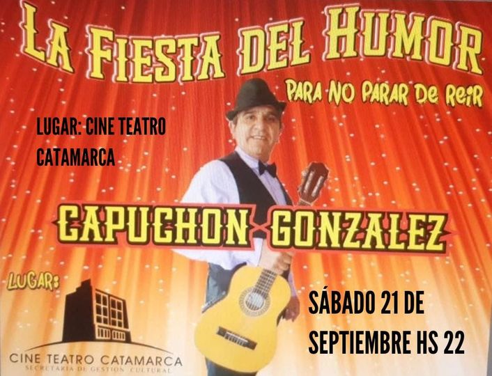 La Fiesta del Humor con Capuchon Gonzalez