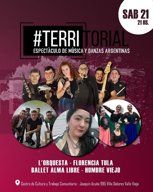 #TERRITORIAL ESPECTÁCULO DE MÚSICA Y DANZAS ARGENTINAS